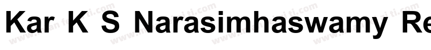 Kar K S Narasimhaswamy Regular字体转换
